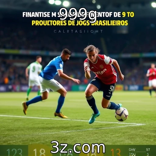 Desempenho financeiro de provedores de jogos brasileiros - 999g